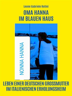 cover image of Oma Hanna Im Blauen Haus